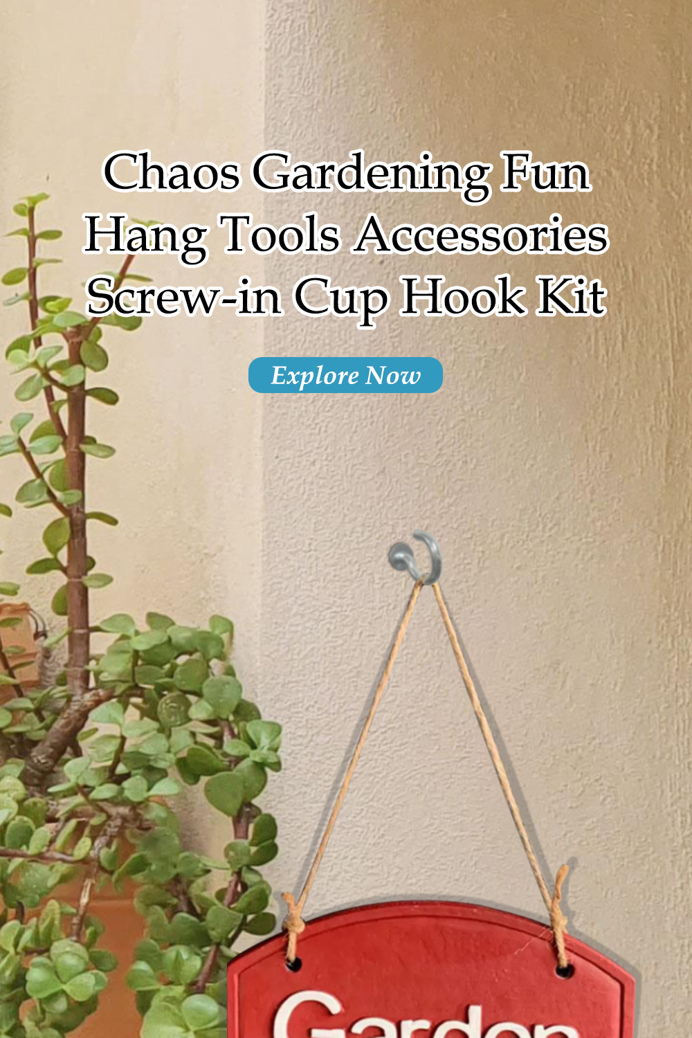 Useful cup hook  for Chaos Gardening Fun