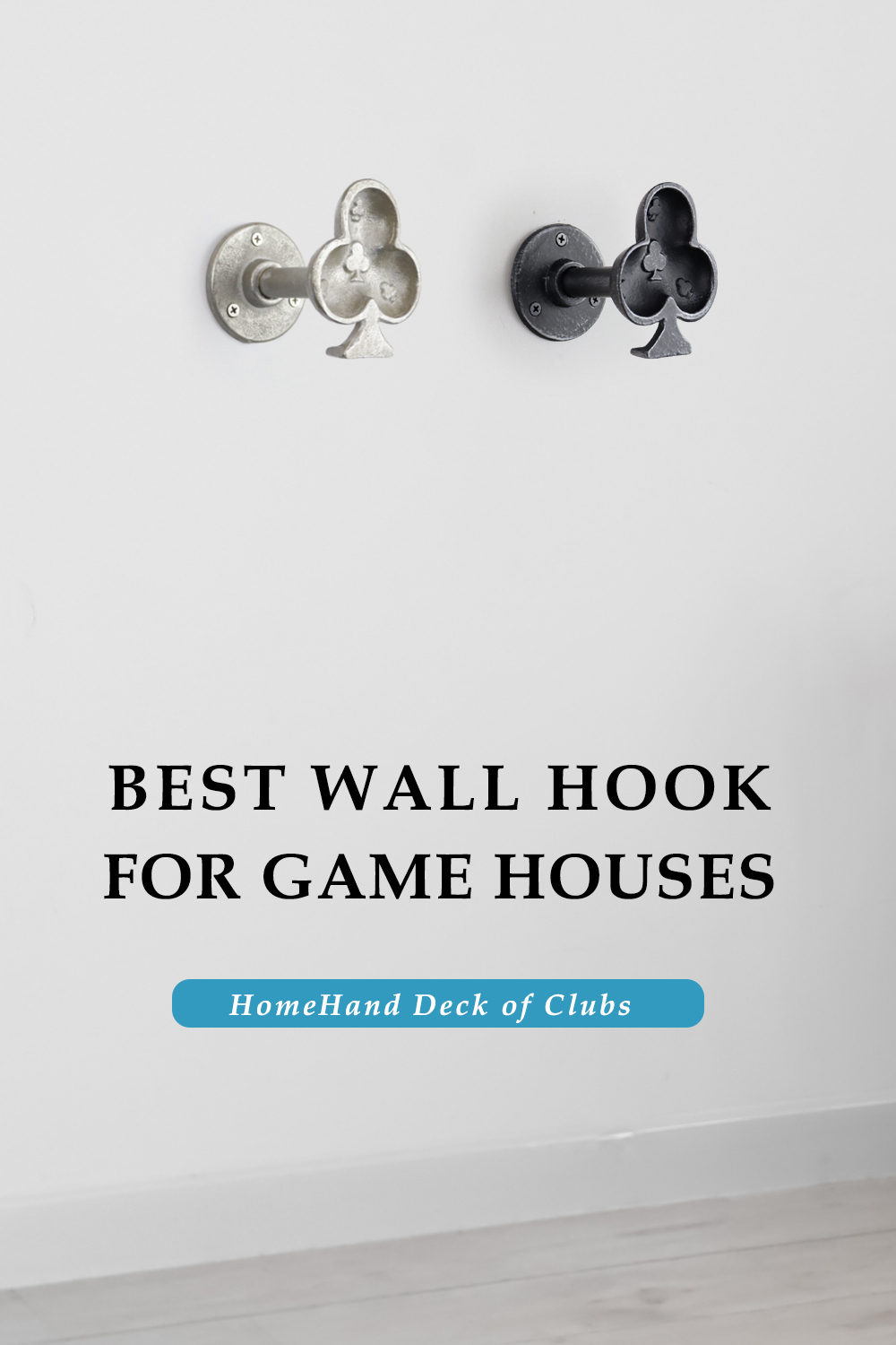 Best wall hook for game houses